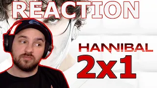 Hannibal 2x1 REACTION!