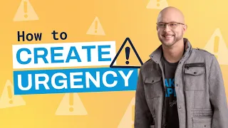 How To Create Urgency In Sales (Increase Your Sales)