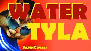 Tyla - WATER - Alvin and the Chipmunks