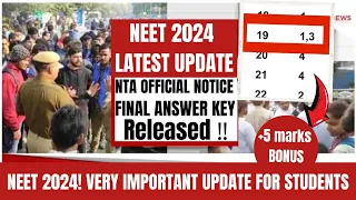 NEET 2024 LATEST UPDATE- FINAL ANSWER KEY RELEASED | NTA OFFICIAL |#neet#neetcounseling#mbbs#mbbs