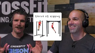 Varied Not Random #119: An explanation of strict vs kipping movements for the average Joe