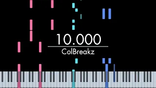 ColBreakz - 10.000 (Piano Cover)