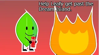 59 Help Leafy Get Past The Dream Island