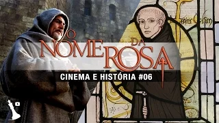 Cinema e História Ep.6: O Nome da Rosa e a complexidade da Idade Média