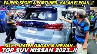 PERSAINGAN SENGIT..!! SUV 7 SEAT NISSAN TERRA 4X4 Lebih Elegan TANTANG Fortuner & Pajero Sport 2023