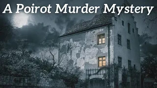 Bedtime Story for Grown Ups 📖  Poirot Investigates - The Tragedy of Marsden Manor 🕵🏻‍♂️  Mystery