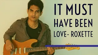 It must have been Love - Roxette - Guitar Instrumental