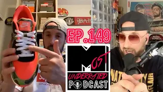 Duck Camo Air Max 90, Answering Your Questions & Hanging Out | Most Underrated Podcast Ep.149