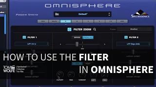Omnisphere - How To Use The Filter Like A Pro