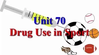 Drug Use in Sport Learn English via Listening Level 3 Unit 70