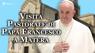 LIVE | Visita Pastorale di Papa Francesco a Matera | 25 settembre 2022