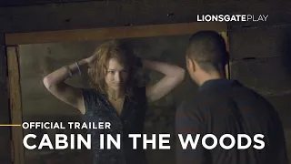 Cabin in The Woods - Official Trailer - Lionsgate Play