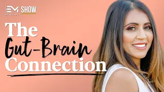 We Have A SECOND BRAIN and IT'S IN OUR STOMACH 👇  DR. AMY SHAH EXPLAINS