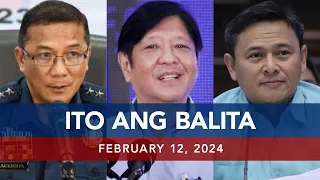 UNTV: Ito Ang Balita | February 12, 2024