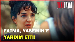 Fatma, Yasemin'le İş Birliği Yapıyor! - Yeni Hayat 5. Bölüm