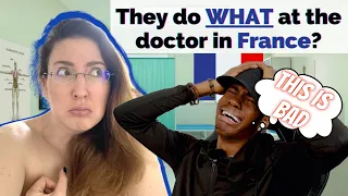 Going to the doctor in France vs. USA || FOREIGN REACTS