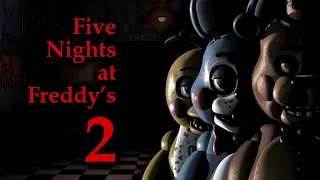 Five Nights at Freddy's 2 Night One