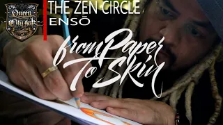 THE ZEN CIRCLE OR THE ENSŌ | FROM PAPER TO SKIN | MARLON AMOROTO