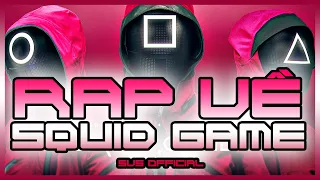 Rap về SQUID GAME (Trò Chơi Con Mực) - SvS OFFICIAL