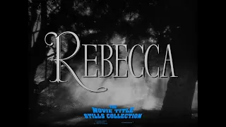 Rebecca (1940) title sequence