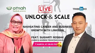 Unlock & Scale: Navigating Career and Business Growth with LinkedIn"