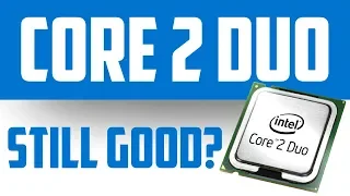 How do Intel First Dual Cores Hold Up? (Core 2 Duo, Core 2 Quad Benchmarks)