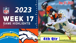 Los Angeles Chargers vs Denver Broncos 4th-QTR FULL GAME 12/31/23 Week 17 | NFL Highlights Today