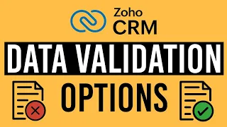 Zoho CRM Data Validation Options