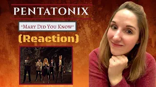 PENTATONIX "MARY DID YOU KNOW" ***REACTION***