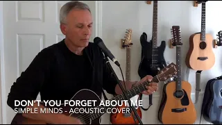 Don't You Forget About Me - Simple Minds (Mark Russell acoustic cover)