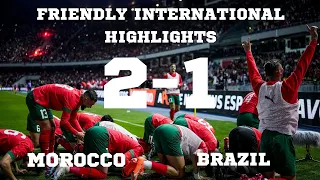 Morocco Vs Brazil 2-1 | All Goals & Extended Highlights