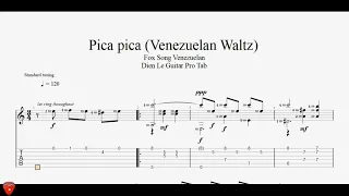 Pica pica (Venezuelan Waltz) - for Guitar Classical with TABs