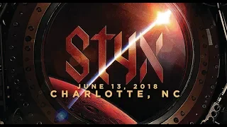 Styx Live in Charlotte 6-13-2018