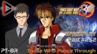 Super Robot Wars 30: #252 DLC02 - Those Who Pierce Through [Gameplay]