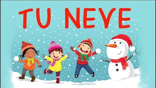 CANZONE DELL' INVERNO-TU NEVE- Link con testo e attività-