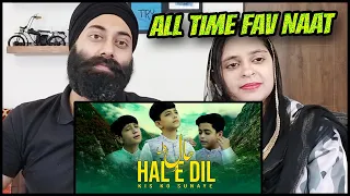 Indian Reaction on New Naat | HAL E DIL | MUNTAZIR NAGRI | MUZAMMIL NAGRI | IRFAN NAGRI