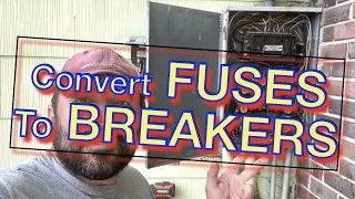 Upgrade fuse box to breaker box