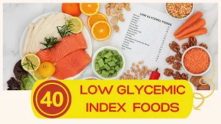 40 Low Glycemic Index Foods Weight Loss & Health Goals