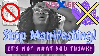 It's NOT WHAT YOU THINK: MANIFESTING, TAROT, CRYSTALS, and the UNIVERSE! It's all NEW AGE! #jesus