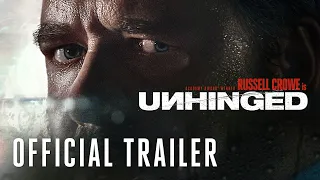 UNHINGED - Official Trailer Starring Russell Crowe (HD)