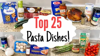 25 PASTA RECIPES | Quick & EASY Dinners ANYONE CAN MAKE!