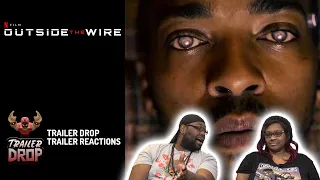 Outside The Wire Trailer Reaction | Trailer Drop