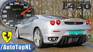 FERRARI F430 310km/h ACCELERATION *AMAZING* Exhaust SOUND by AutoTopNL