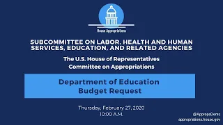 Department of Education Budget Request for FY 2021 (EventID=110550)