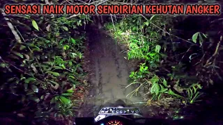 NAIK MOTOR MASUK HUTAN SAAT HUJAN JAM 12 MALAM! BEGINI SENSASI DIGANGGU SETAN DIHUTAN!