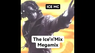 ICE MC - The Ice'n'Mix Megamix, mixed by ROY127.