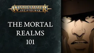 Warhammer Age of Sigmar – Introduction to the Mortal Realms