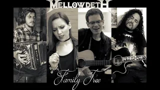 Mellowdeth - Family Tree (at home)