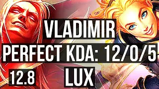 VLAD vs LUX (MID) | 12/0/5, Quadra, Legendary, 300+ games, 900K mastery | EUW Diamond | 12.8