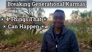 Breaking Generational Karmas